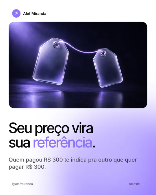 Slide 4 do carrossel "Cobrar barato no começo é cilada", de @alefmiranda