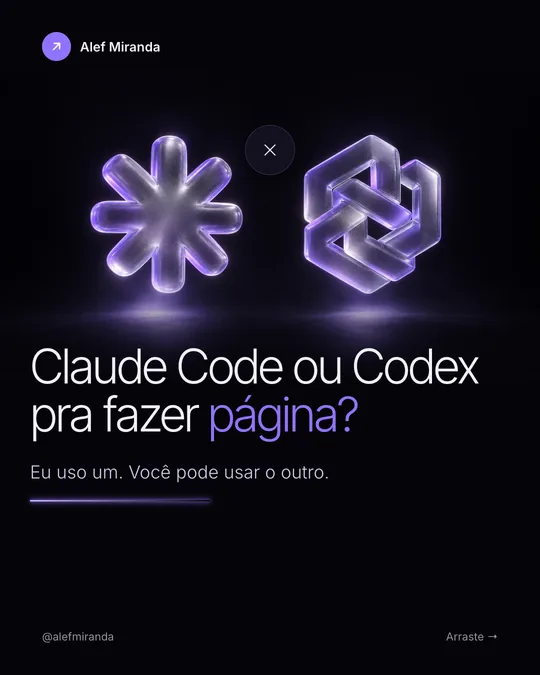 Slide 1 do carrossel "Claude Code ou Codex pra fazer página", de @alefmiranda