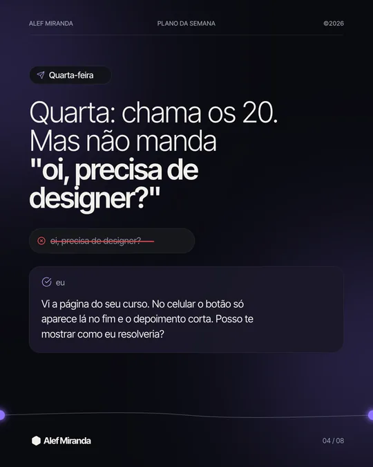 Slide 4 do carrossel "Plano de 5 dias pra faturar R$ 2.500 com design", de @alefmiranda